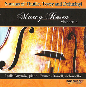 Sonatas of Thuille, Tovey and Dohnanyi - Marcy Rosen